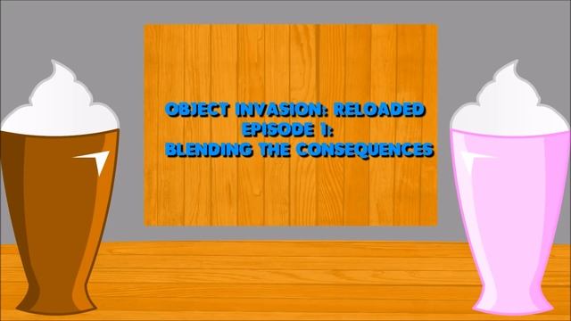 Object Invasion: Episode 1 - "Blending the Consequences" смотреть онлайн