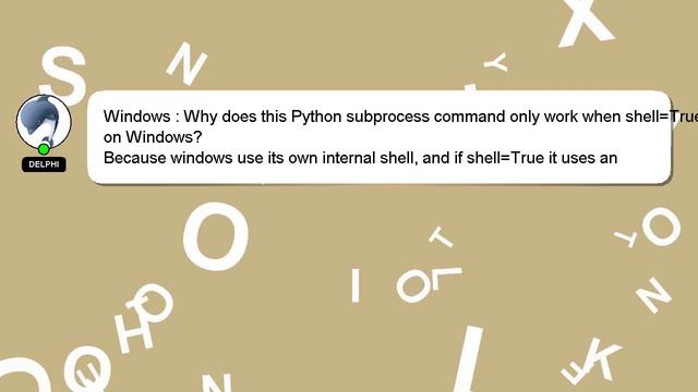 Windows : Why does this Python subprocess command only work when shell=True on Windows? смотреть онлайн