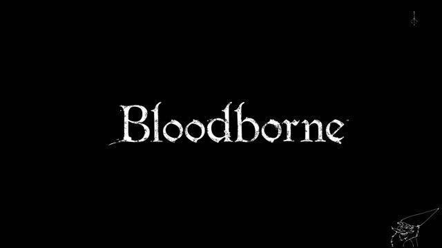Does It Play? | Bloodborne (PS4) | 1080p Walkthrough Episode 2 смотреть онлайн