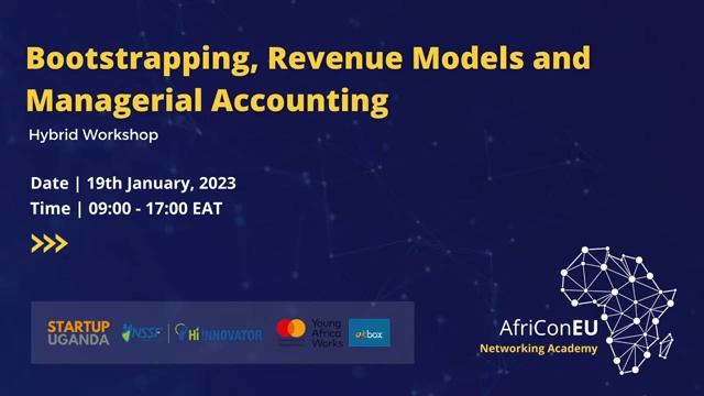 Bootstrapping, Revenue Models And Managerial Accounting (Designing an accelerator) Workshop смотреть онлайн