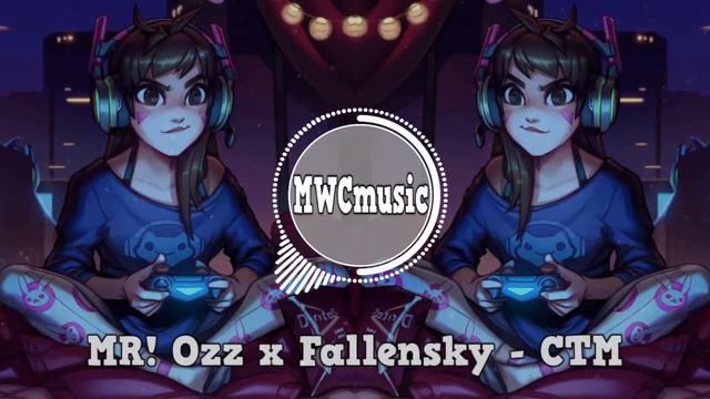 MR! Ozz x Fallensky - CTM | Музыка без авторских прав смотреть онлайн