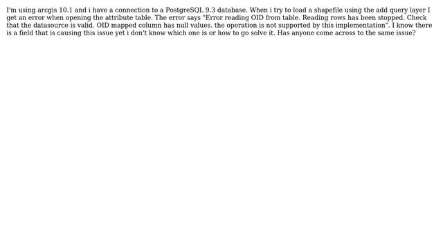 GIS: Why does reading shapefile from PostgreSQL database give Error reading OID from table ...? смотреть онлайн