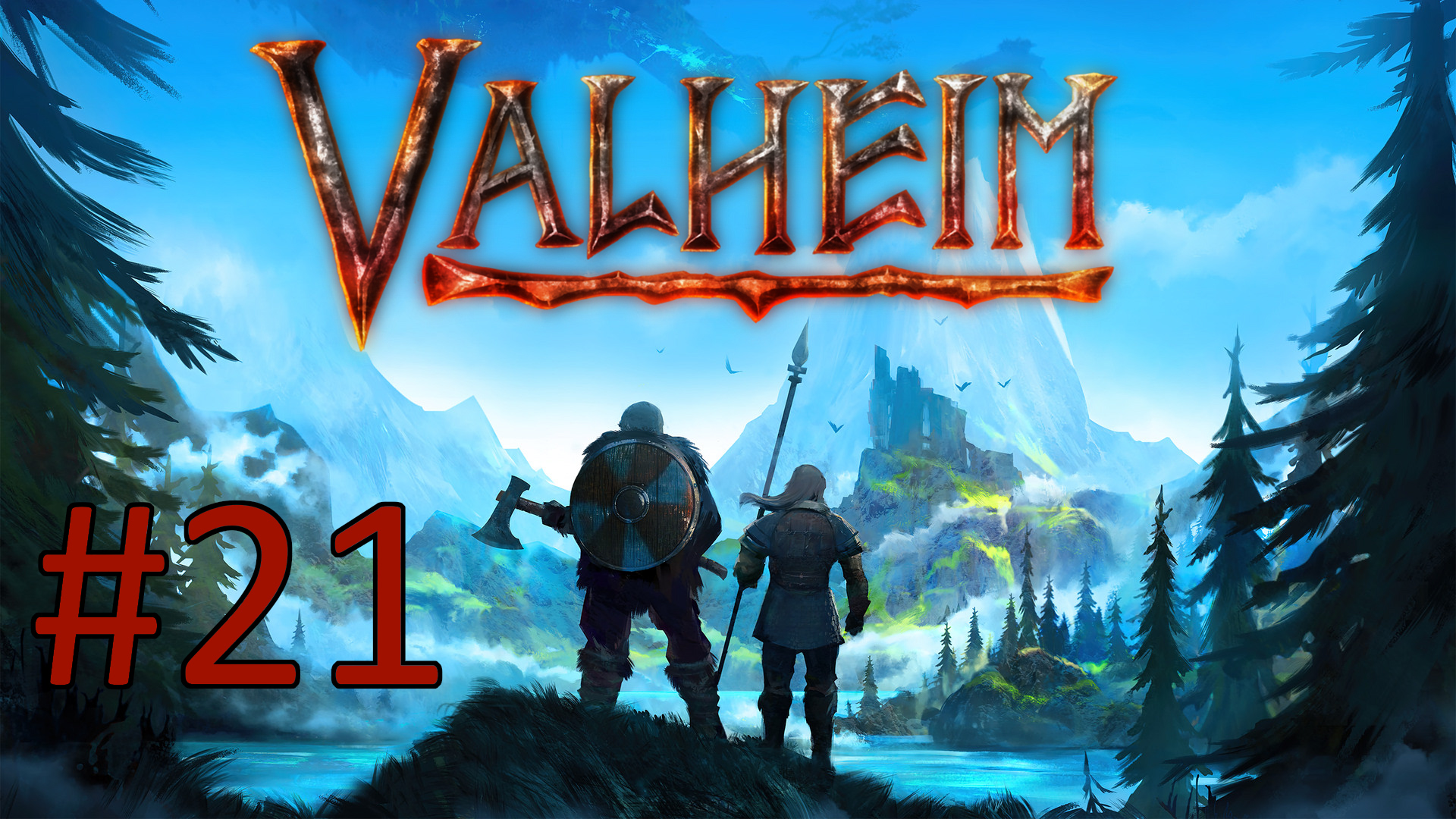Играем в Valheim - Часть 21 (кооператив)