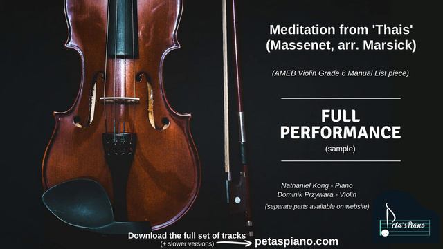 Meditation from 'Thais' (Massenet, arr. Marsick) - Piano & Violin Full Performance (sample) смотреть онлайн