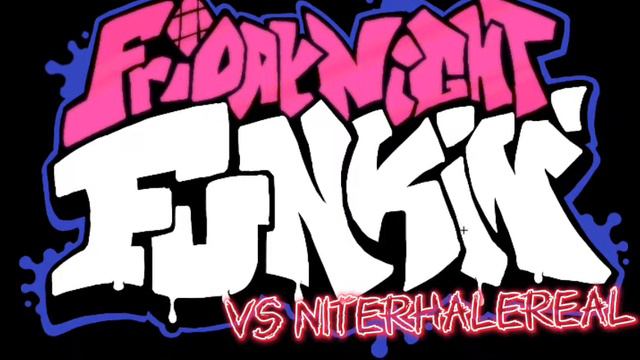 Friday Night Funkyn' vs NiterhaleReal song beverages author @ayed°fnf° смотреть онлайн