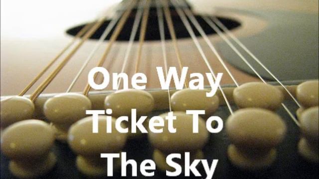 One Way Ticket To The Sky By Harvey Waldner смотреть онлайн