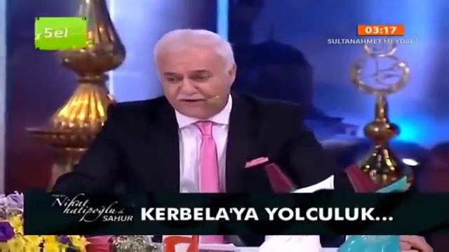 Nihat Hatipoğlu   Sahur   Kerbela   Hz  Hasan Ve Hz  Hüseyin  24 07 2013