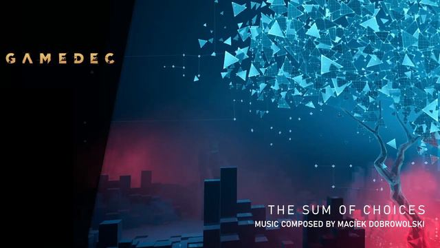 Gamedec OST - The Sum Of Choices by Maciek Dobrowolski смотреть онлайн