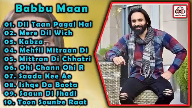 Babbu Maan New Punjabi Song Babbu Maan Top 10 Punjabi Songs 
Babbu Maan Punjabi Songs 2021