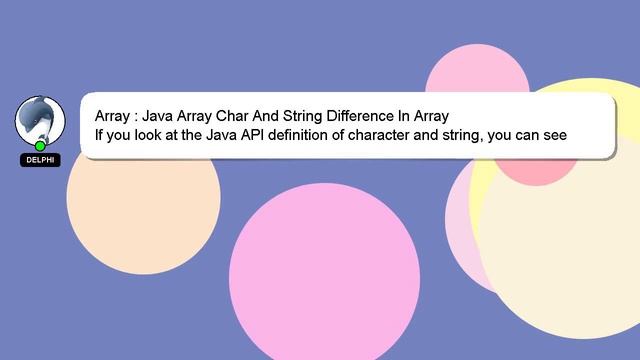 Array : Java Array Char And String Difference In Array смотреть онлайн