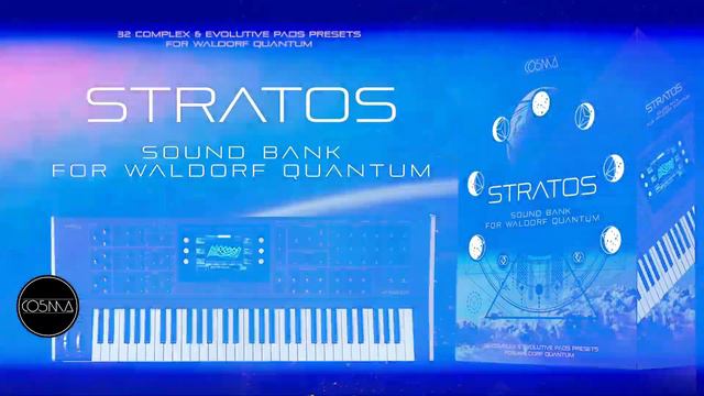 STRATOS Sound Bank for Waldorf Quantum by CO5MA смотреть онлайн