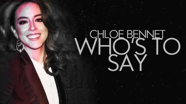 Who’s To Say - Chloe Bennet (Audio) смотреть онлайн