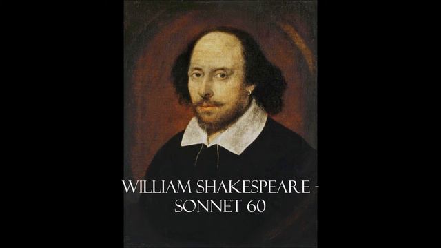 William Shakespeare - Sonnet 60 смотреть онлайн