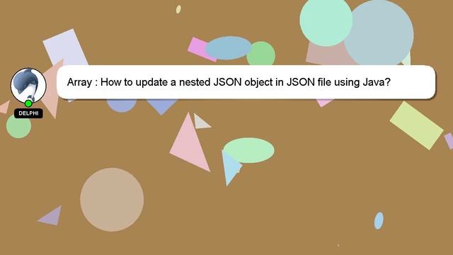Array : How to update a nested JSON object in JSON file using Java? смотреть онлайн