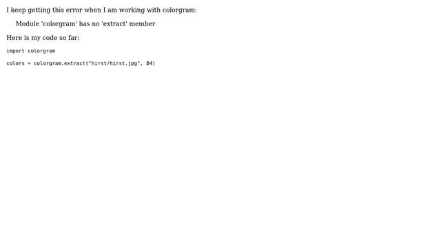 I keep getting this error for the colorgram module in Python (2 Solutions!!) смотреть онлайн