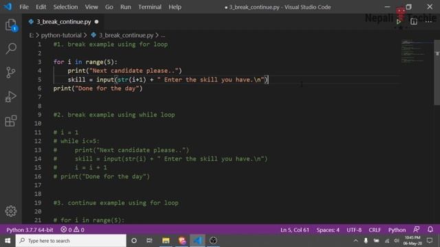 Break and Continue statements in Python | Part 9 | Learn Python in Nepali [2020] смотреть онлайн