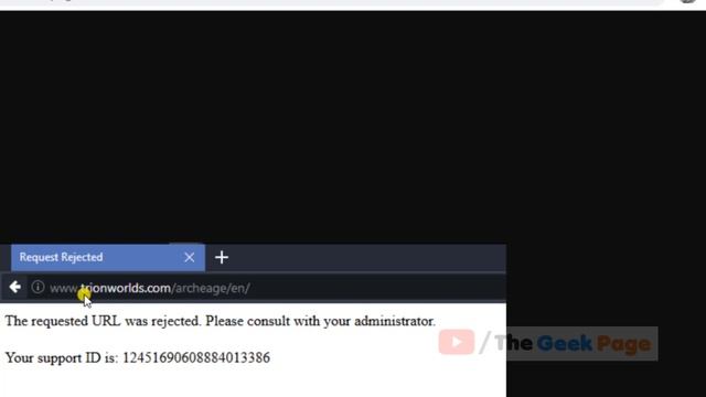 Chrome The Requested URL Was Rejected. Please Consult With Your Administrator Fix смотреть онлайн