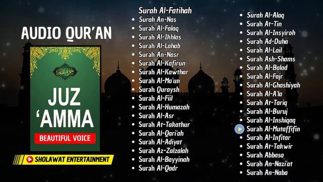 QURAN JUZ 30 JUZ AMMA MERDU - AUDIO QURAN RECITATION