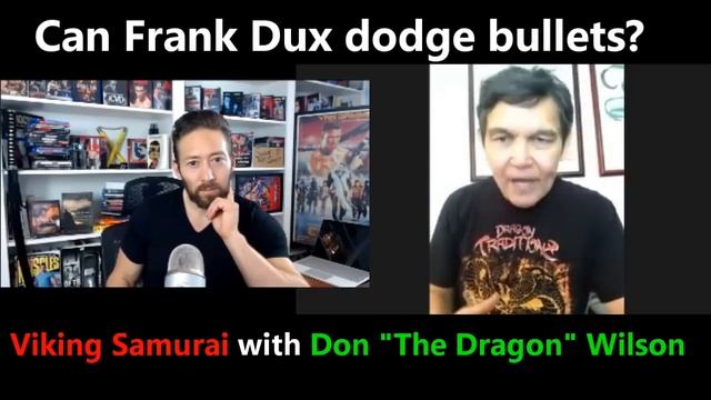 Can Frank Dux really Dodge Bullets? Featuring Don "The Dragon" Wilson / Defend or Destroy Dux Part смотреть онлайн