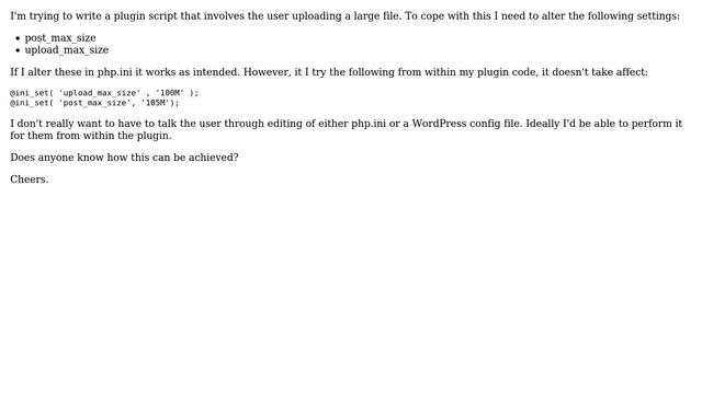 Wordpress: Plugin Creation: Overriding upload_max_size and post_max_size смотреть онлайн