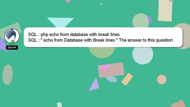 SQL : php echo from database with break lines смотреть онлайн