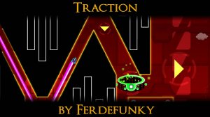 Traction by Ferdefunky | Demon Gauntlet Levels | Geometry Dash