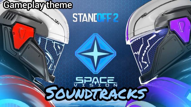 Space Vision Ost (0.24.0) | треки из Стендофф 2 | Standoff 2 смотреть онлайн