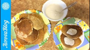 Оладьи из цельнозерновой муки на закваске