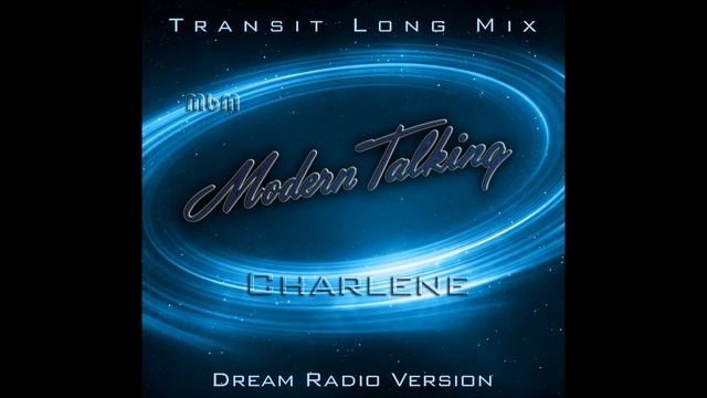Modern Talking - Charlene Transit Long Mix (mixed by Manaev) смотреть онлайн