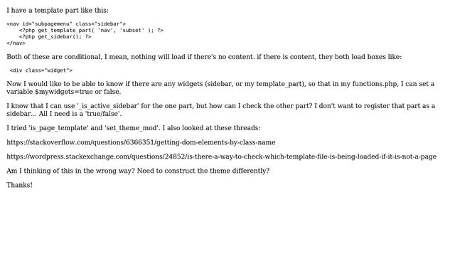 Wordpress: Checking whether template part is loaded in a page смотреть онлайн