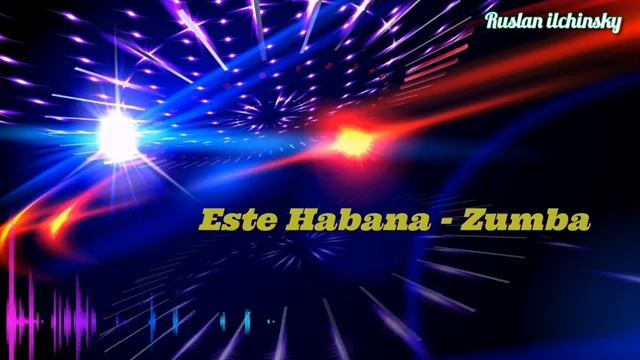 Este Habana - Zumba смотреть онлайн