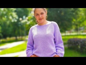 Самый Простой РЕГЛАН  КРЮЧКОМ / УЗОР ДЛЯ ЛЕТНИХ ДЖЕМПЕРОВ, СВИТЕРОВ/ Джемпер ( Свитер) крючком.