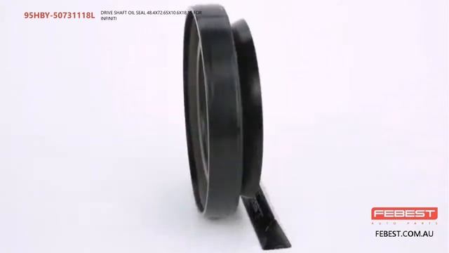 95HBY-50731118L DRIVE SHAFT OIL SEAL 48.4X72.65X10.6X18.15 FOR INFINITI смотреть онлайн