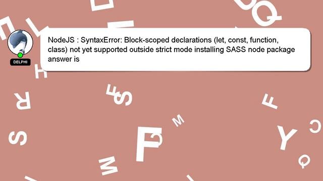 NodeJS : SyntaxError: Block-scoped declarations (let, const, function, class) not yet supported out смотреть онлайн