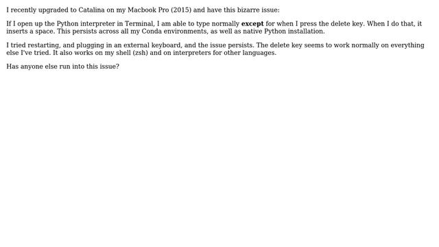 Apple: Delete key inserts a space on Python interpreter after upgrading to Catalina смотреть онлайн