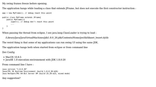 Swing application hanging while ClassLoader load libawt_lwawt.dylib смотреть онлайн