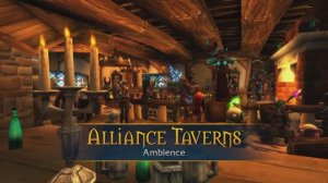 Alliance Taverns - Music & Ambience - World of Warcraft