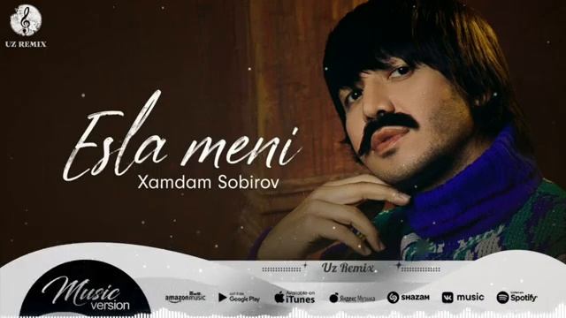 @HamdamSobirov_Mirjalol_Nematov Xamdam Sobirov - Esla Meni