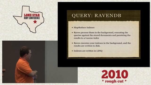 LoneStarRuby Conf 2010 - Battle of NoSQL stars: Amazon's SDB vs Mongoid vs CouchDB vs RavenDB смотреть онлайн