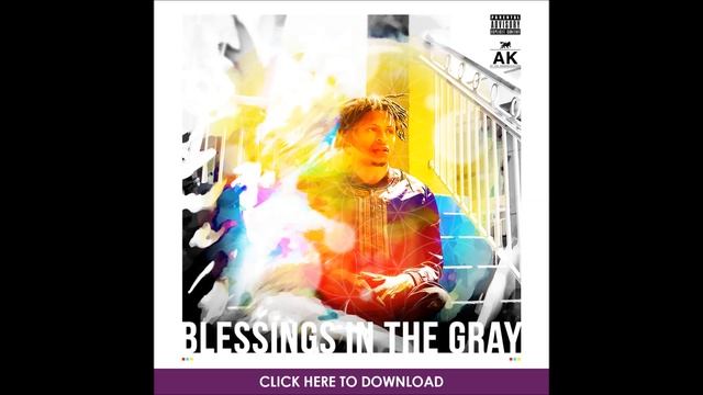 AK of The Underachievers - Angel Eyes // Blessings In The Gray смотреть онлайн
