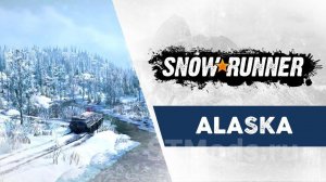 SnowRunner Аляска серия 26 : Доставка запчастей .
