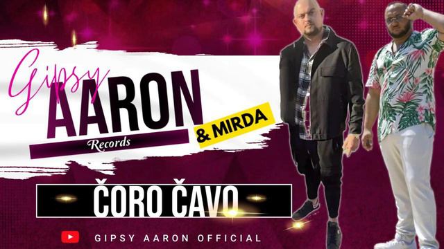 Gipsy Aaron - ČORO ČAVO SOM |Cover-2024| смотреть онлайн