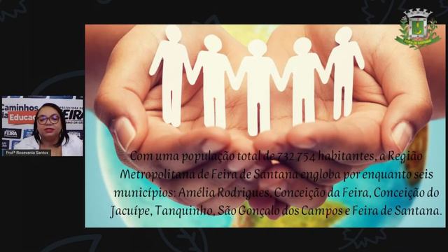 7ºANO Aula 02 GEO Acolhida Feira de Santana Princesa do Sertão parte 2 Prfª Rosevania_2021 смотреть онлайн