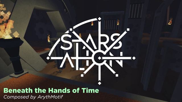 Beneath The Hands Of Time - Stars Align OST