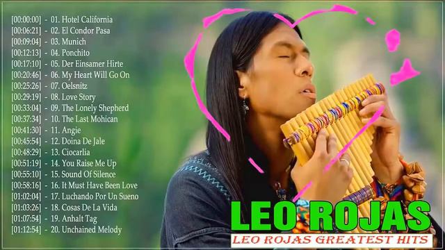 ♫ Лео Рохас Лучшее ♫ The Best Of Leo Rojas ♫ смотреть онлайн