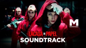 Lacasa de Papel / soundtrack / Бумажный Дом / саундтрек
