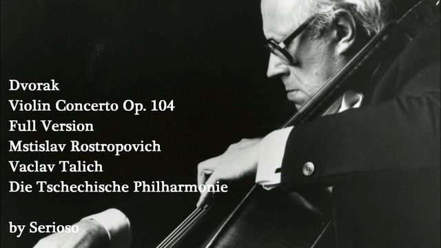 Dvorak, Violin Concert, Rostropovich смотреть онлайн