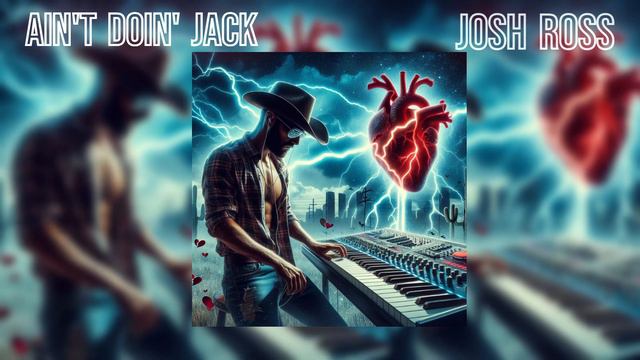 Ain't Doin' Jack - Josh Ross  ( Country Remix ) ( YEEDM Mashup Mike Castiel )
