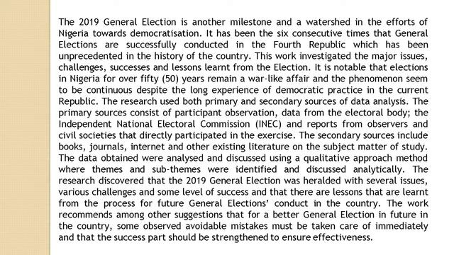 The 2019 General Election in Nigeria Examining the Issues, Challenges, Successes and Lessons for Fu смотреть онлайн