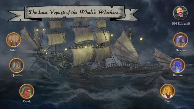 Last Voyage of the Whale's Whiskers [D&D 5e] - Episode 9 (s1 Finale) смотреть онлайн